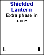 Shielded Lantern